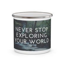Load image into Gallery viewer, Never stop exploring your world - Enamel Campfire Mug