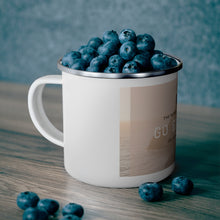 Load image into Gallery viewer, The world is your oyster GO EXPLORE  the perfect time is now- Enamel Campfire Mug